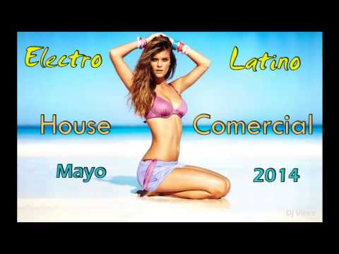 Electro Latino & House Comercial Mayo 2014 (DJ Vince)