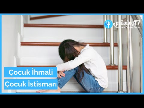 Çocuk İhmali ve Çocuk İstismarı Arasındaki Fark Nedir ? | Psk. Nalan Kirik