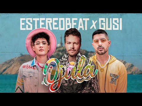 Estereobeat X Gusi - Ojalá (Video Oficial)