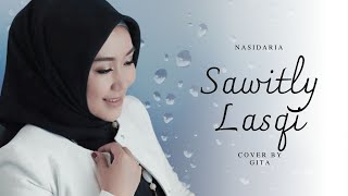 Download lagu Nasidaria - Sawitli II  Lyrik Video - Cover By Gita KDI II mp3 Download lagu Nasidaria - Sawitli II  Lyrik Video - Cover By Gita KDI II mp3