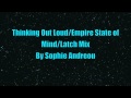 Thinking Out Loud/Empire State of Mind/Latch Song ...