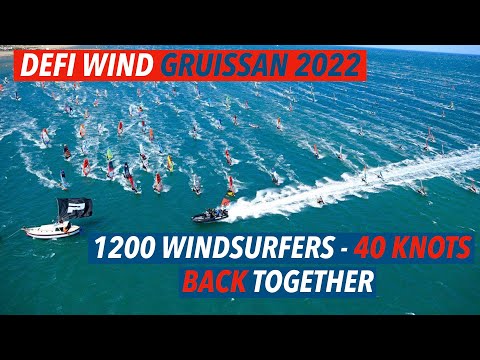 [DEFI WIND GRUISSAN 2022] 1300 windsurfers back together in40 knots wind!
