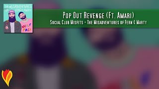 Social Club Misfits - Pop Out Revenge. Letra en español.