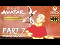 Walkthrough Part 7 Avatar The Last Airbender Quest For Balance Xbox Series X 4K UHD