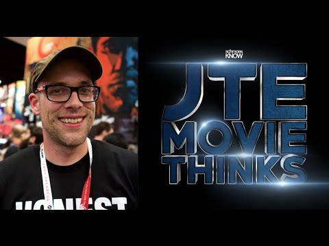 JTE Movie Thinks! - Ep #48. Dan Murrell Returns
