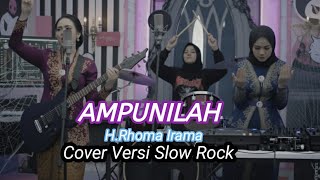 Download lagu Ampunilah - H. Rhoma Irama - Cover Versi Slow Rock mp3
