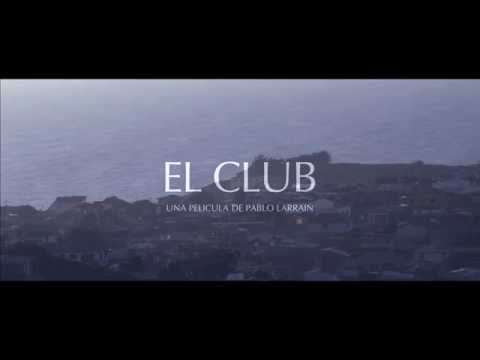 Trailer de El Club
