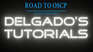 OSCP Prep Box 3 - Nickel - Windows