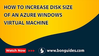 How to Increase Disk Size of an Azure Windows VM
