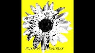 The Psycho Daisies - Wrap Your Arms Around Me