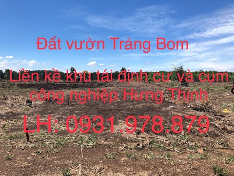 đất sào 3 lá xanh hưng thịnh ,trảng bom, đồng nai giá 950 triệu