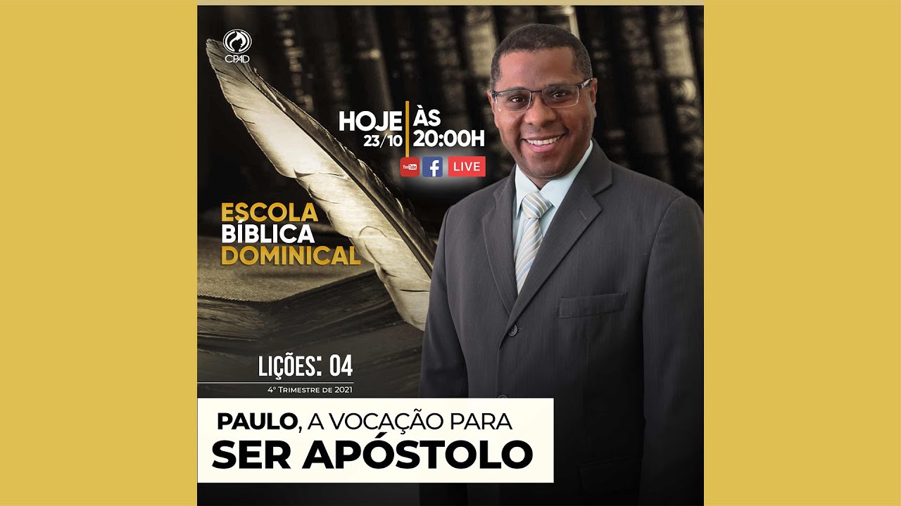Lição 4: Paulo, a vocação para ser apóstolo - Pr. Osiel Gomes