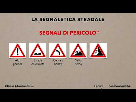 6 La segnaletica stradale