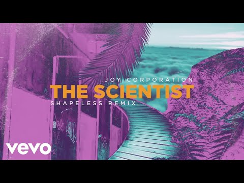 Joy Corporation, Shapeless - The Scientist (Shapeless Remix)