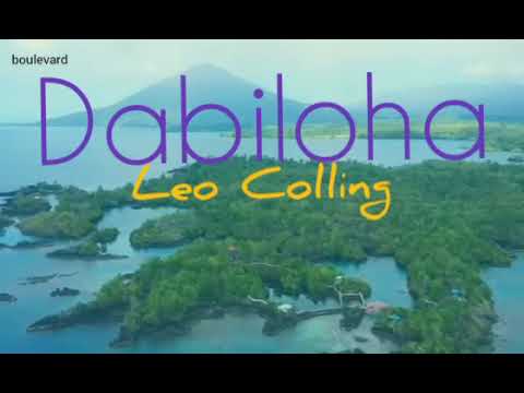 Lagu Galela - Dabiloha ~ Leo Colling