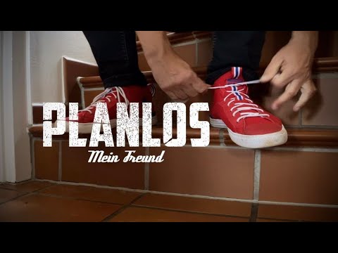 Planlos | Mein Freund (offizielles Video)