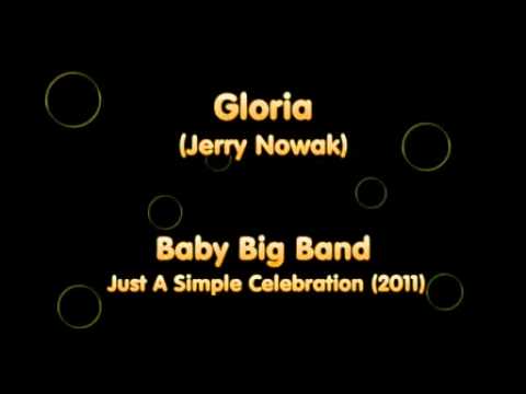 Baby Big Band - Gloria - Umberto Tozzi (arr. Jerry Nowak)