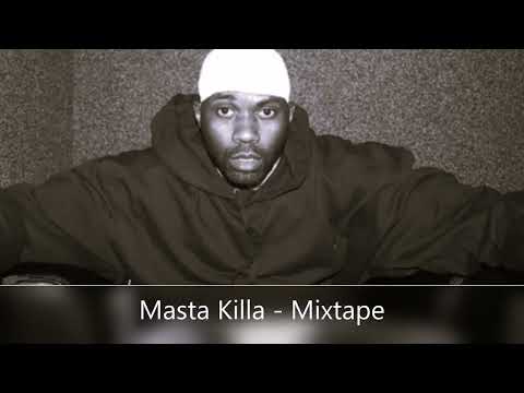 Masta Killa - Mixtape (feat. The RZA, Method Man, Cappadonna, The GZA, Inspectah Deck, Shyheim...)