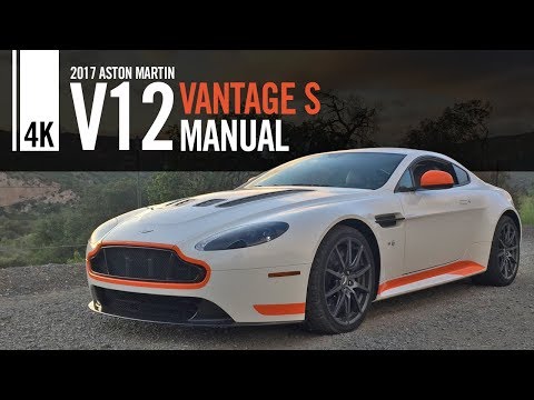2017 Aston Martin V12 Vantage S Manual Final Drive 4K [Remastered]