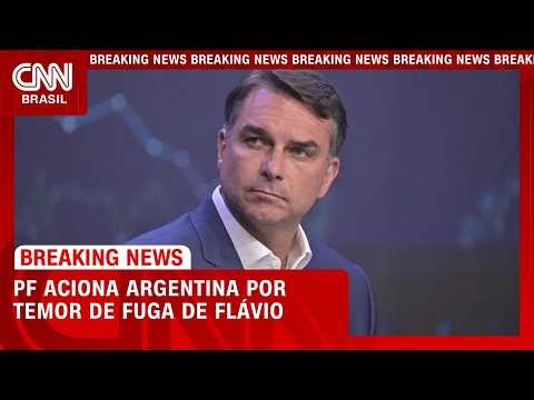 PF aciona Argentina por temor de fuga de Flávio Bolsonaro | LIVE CNN