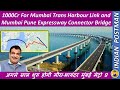 1000Cr For Mumbai Trans Harbour Link And Mumbai Pune Expressway Connector Bridge Indian Postman