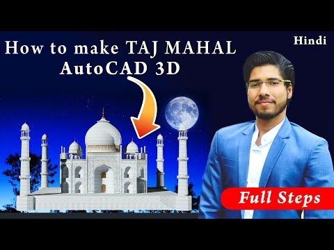 AutoCAD 3D Tutorial Advance | Complete TAJ MAHAL Project