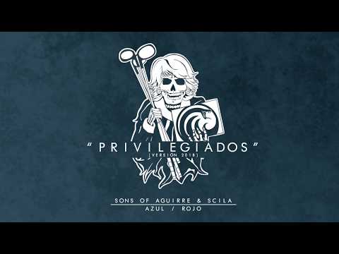 SONS OF AGUIRRE & SCILA - PRIVILEGIADOS FEAT. PLAN B (AUDIO OFICIAL)
