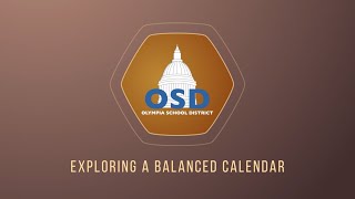 Olympia School District: Exploring a Balanced Cale