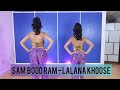 Sam Boodram - Lalana Khoose | Chutney Dance | Melissa Marie Dance