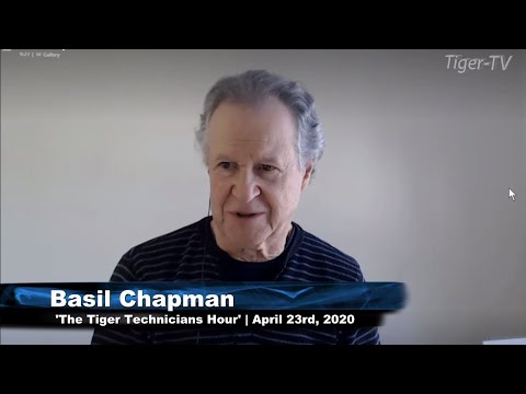 April 23rd, The Tiger Technician's Hour with Basil Chapman on TFNN - 2020