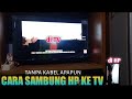 How To Connect Your Phone To A TV For Internet And Watching YouTube