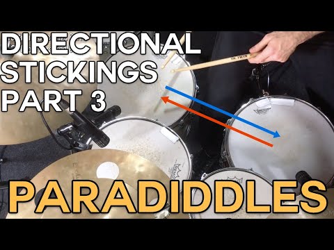 Moving Paradiddles Around The Kit - Directional Stickings Part 3: Paradiddles