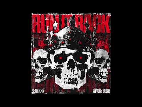 DEEMXNN - RUN IT BACK feat. Smoke Bomb (OFFICIAL AUDIO)