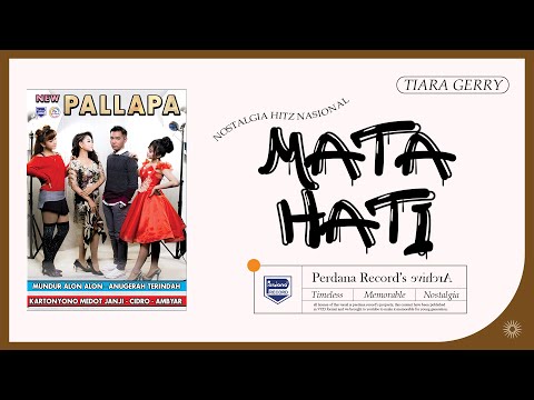 Gerry Mahesa Feat Tiara Amora - Mata Hati - New Pallapa ( Official Music Video )