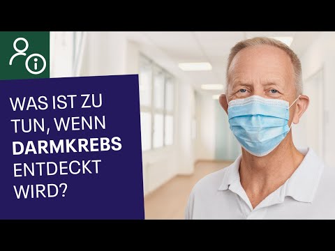 Was ist zu tun, wenn Darmkrebs entdeckt wird?