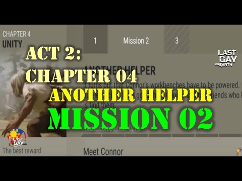 "ANOTHER HELPER" | MISSION 2| ACT 2/CHAPTER 4/ SETTLEMENT (SEASON 32) - LDOE: Survival