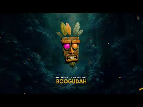 Perception & Sonic Massala - Boogudah