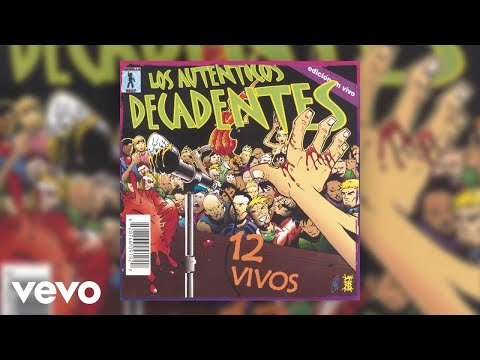 Los Auténticos Decadentes - La Marca de la Gorra (En Vivo (Official Audio))