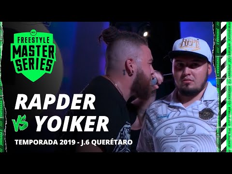 RAPDER VS YOIKER FMS MÉXICO JORNADA 6 OFICIAL - Temporada 2019