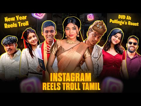INSTAGRAM REELS TROLL தமிழ் | DVD Pullingo's Roast | New Year Reels Troll | Insta Reels Roast |RA-1
