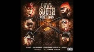 Down South Dirty Boys - DJ Cannon Banyon Mo Beatz  Hard Target  Young Gunner Camo Collins  Ray Gotti
