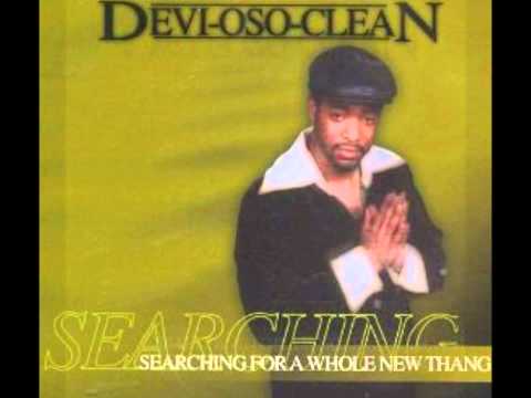 We Can Do What We Do-Deviosoclean(Searching for a Whole New thang)