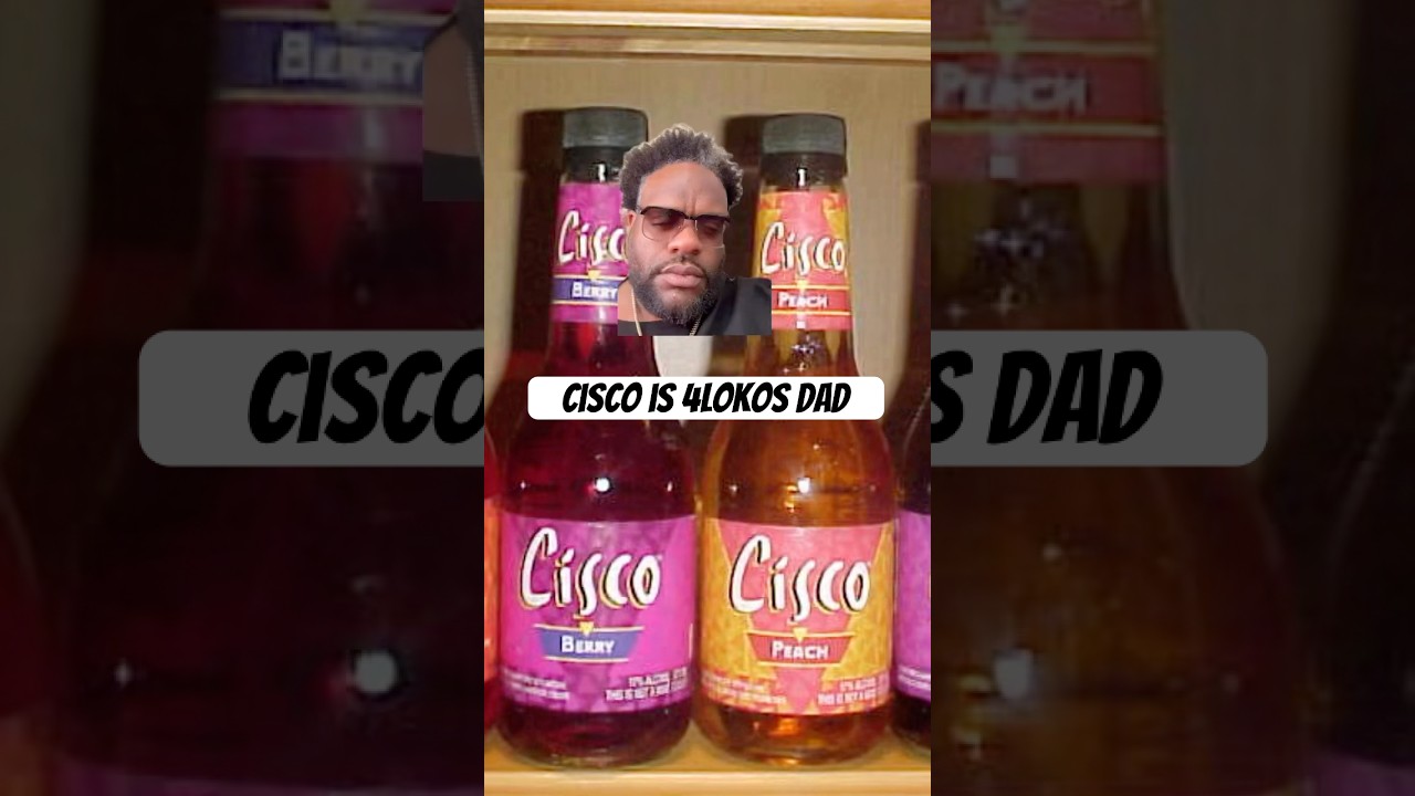 Cisco is 4Lokos Dad. &0s #drinks