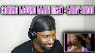 Coming Around Again/Itsy Bitsy Spider - Carly Simon (Reaction)
