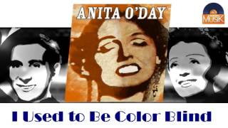 Anita O'Day - I Used to Be Color Blind (HD) Officiel Seniors Musik