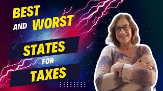 Best and Worst States for Taxes in 2024 - Ranking and Comparison