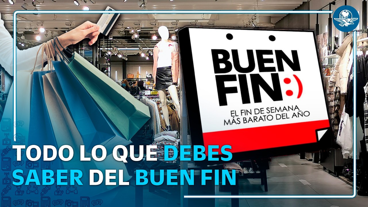 ¿Cuándo es El Buen Fin 2026? Fechas oficiales y cómo verificar ofertas reales