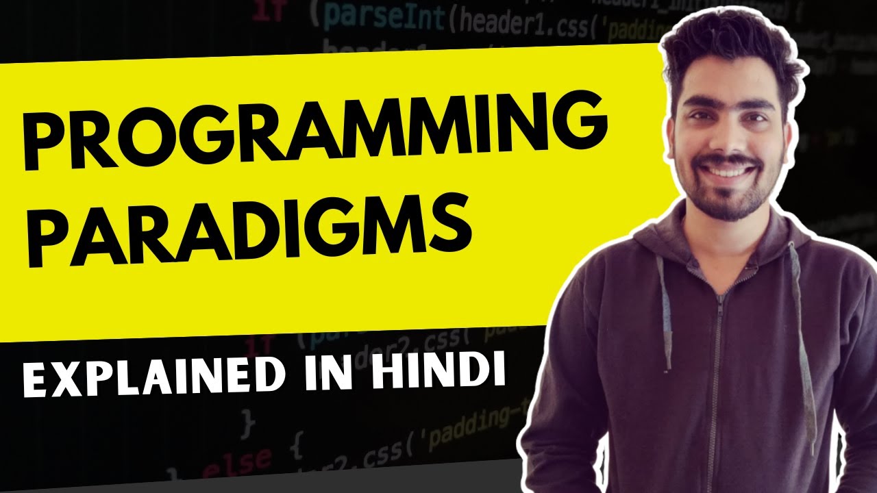 Programming Paradigms Explained in Hindi 🔥 | PCPF | Paradigms and Computer Programming Fundamentals