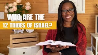 Why Israel's 12 Tribes are More Significant Than You Think