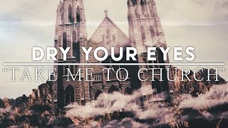 Hozier - Take Me To Church [Band: Dry Your Eyes] (Punk Goes Pop Style Cover)